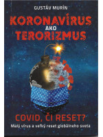 KORONAVÍRUS AKO TERORIZMUS